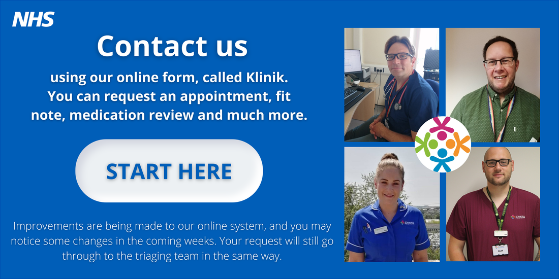 Contact your GP Online using our online service Klinik. Click here.